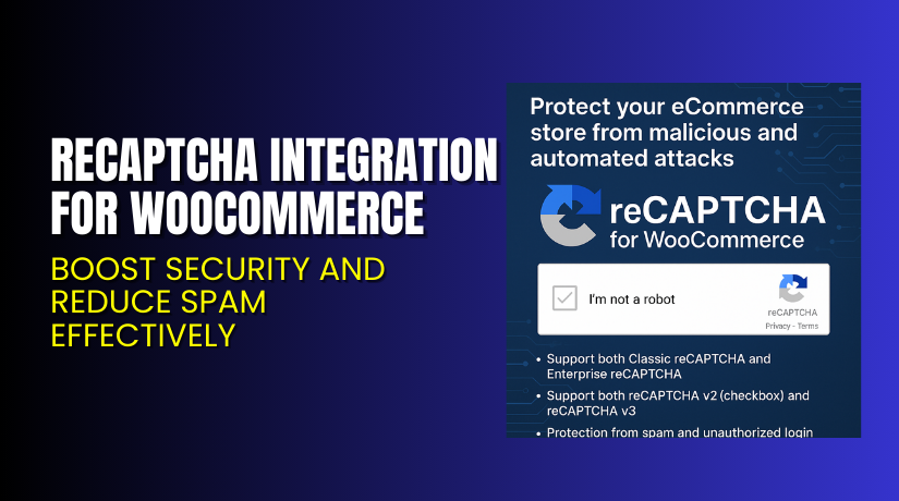 reCaptcha Integration for WooCommerce – Boost Security and Reduce Spam Effectively