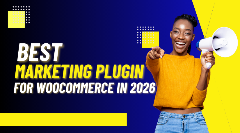 Best Marketing Plugin for WooCommerce in 2026 (Complete Buyer’s Guide)
