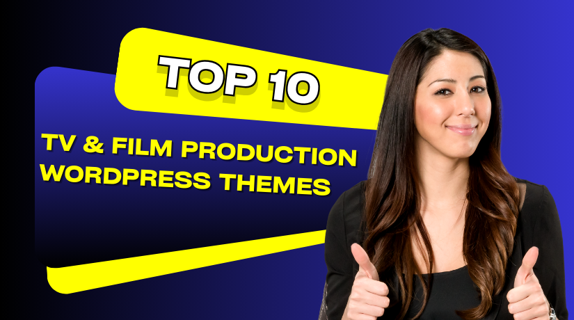 Top 7 TV & Film Production WordPress Themes for Creative Studios