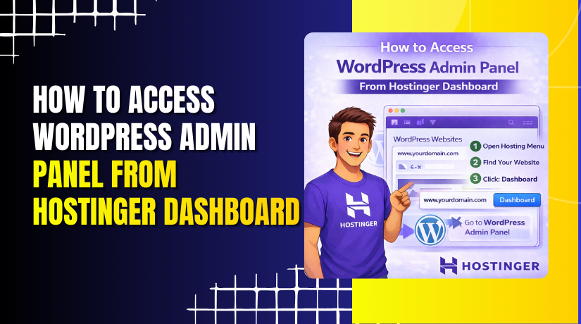 How to Access WordPress Admin Panel From Hostinger Dashboard