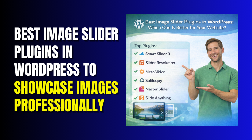 Best Image Slider Plugins in WordPress to Showcase Images Professionally