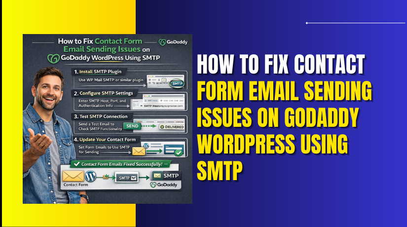 How to Fix Contact Form Email Sending Issues on Godaddy WordPress Using SMTP