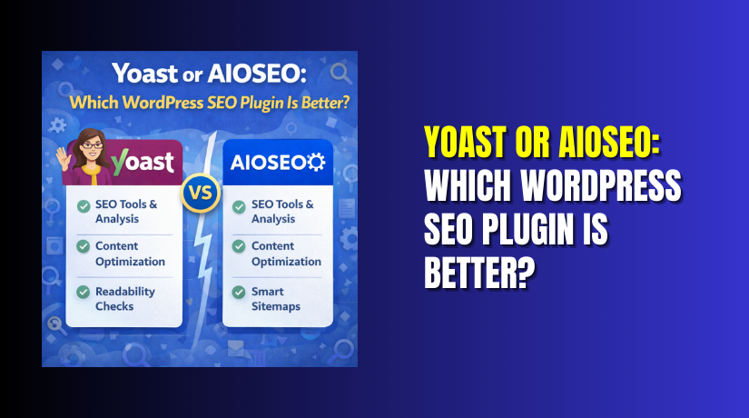 Yoast or AIOSEO: Which WordPress SEO Plugin Is Better?
