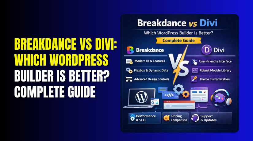 Breakdance vs Divi: Which WordPress Builder Is Better? Complete Guide