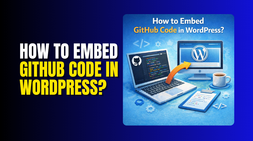 How to Embed GitHub Code in WordPress?