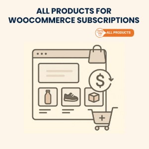 All Products for WooCommerce Subscriptions