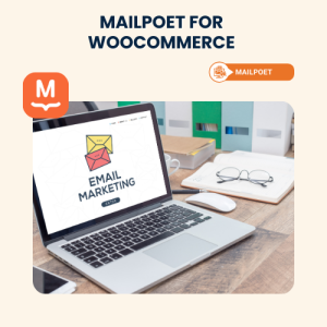 MailPoet for WooCommerce – Installation & Troubleshooting Services
