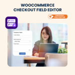 WooCommerce Checkout Field Editor – Installation & Troubleshooting Services