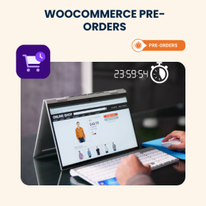 WooCommerce Pre-Orders – Installation & Troubleshooting Services