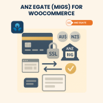 ANZ eGate (MIGS) for WooCommerce – Installation & Troubleshooting Services