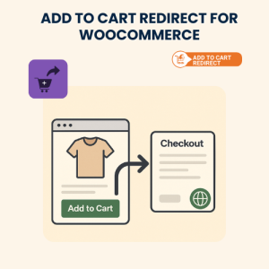 Add to Cart Redirect for WooCommerce