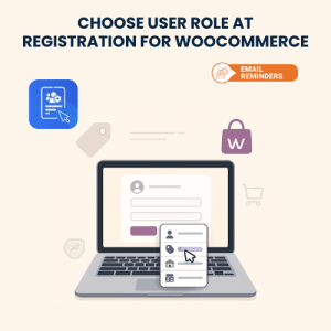 Choose User Role at Registration for WooCommerce