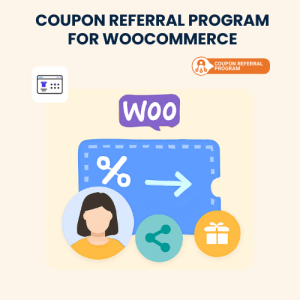 Coupon Referral Program for WooCommerce