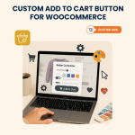 Custom Add to Cart Button for WooCommerce – Installation & Troubleshooting Services