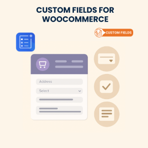 Custom Fields for WooCommerce – Installation & Troubleshooting Services