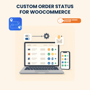 Custom Order Status for WooCommerce