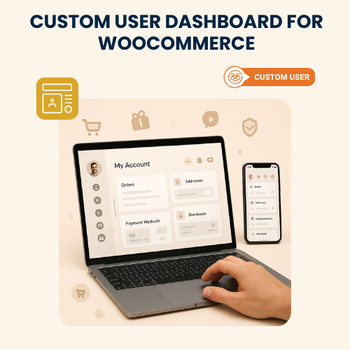Custom User Dashboard for WooCommerce