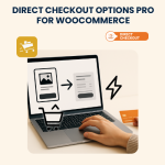 Direct Checkout Options Pro for WooCommerce – Installation & Troubleshooting Services