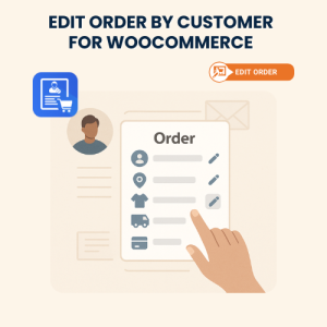 Edit Order by Customer for WooCommerce – Installation & Troubleshooting Services