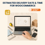 Estimated Delivery Date & Time for WooCommerce – Installation & Troubleshooting Services