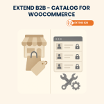Extend B2B – Catalog for WooCommerce – Installation & Troubleshooting Services