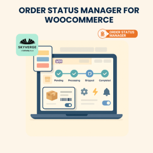 Order Status Manager for WooCommerce