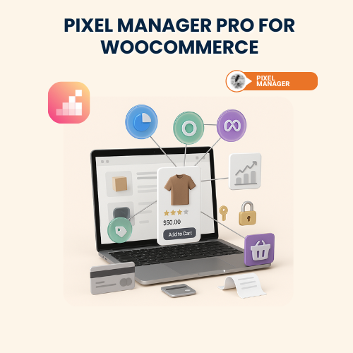 Pixel Manager Pro for WooCommerce