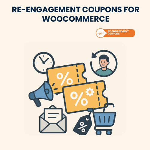 Re-engagement Coupons for WooCommerce