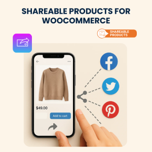Shareable Products for WooCommerce