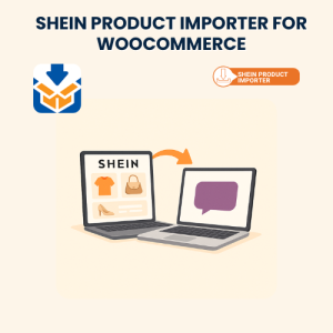 Shein Product Importer for WooCommerce