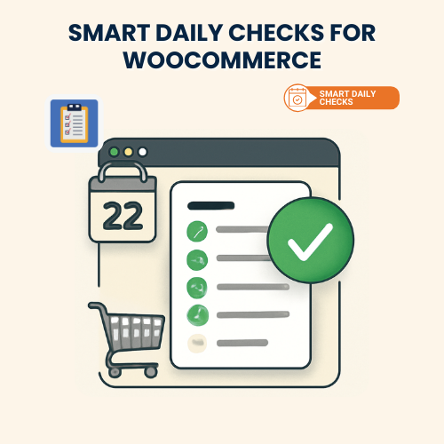 Smart Daily Checks for WooCommerce
