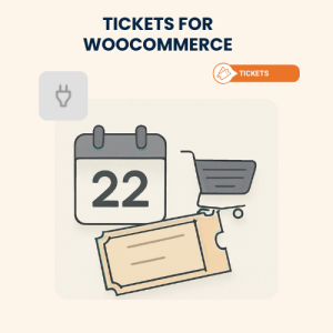 Tickets for WooCommerce