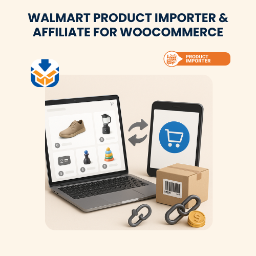Walmart Product Importer & Affiliate for WooCommerce