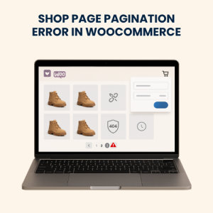 Shop Page Pagination Error in WooCommerce