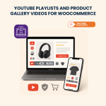 YouTube Playlists and Product Gallery Videos for WooCommerce – Installation & Troubleshooting Services