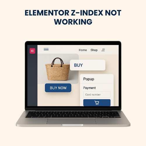 Elementor Z-Index Not Working